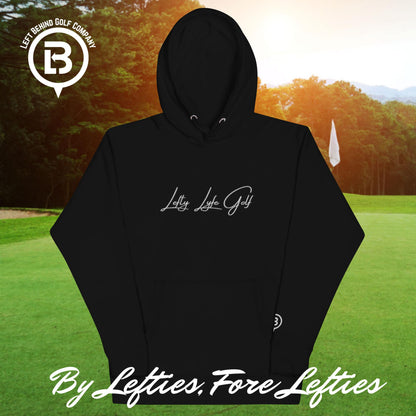 Lefty Golf Lyfe Hoodie