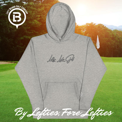 Lefty Golf Lyfe Hoodie