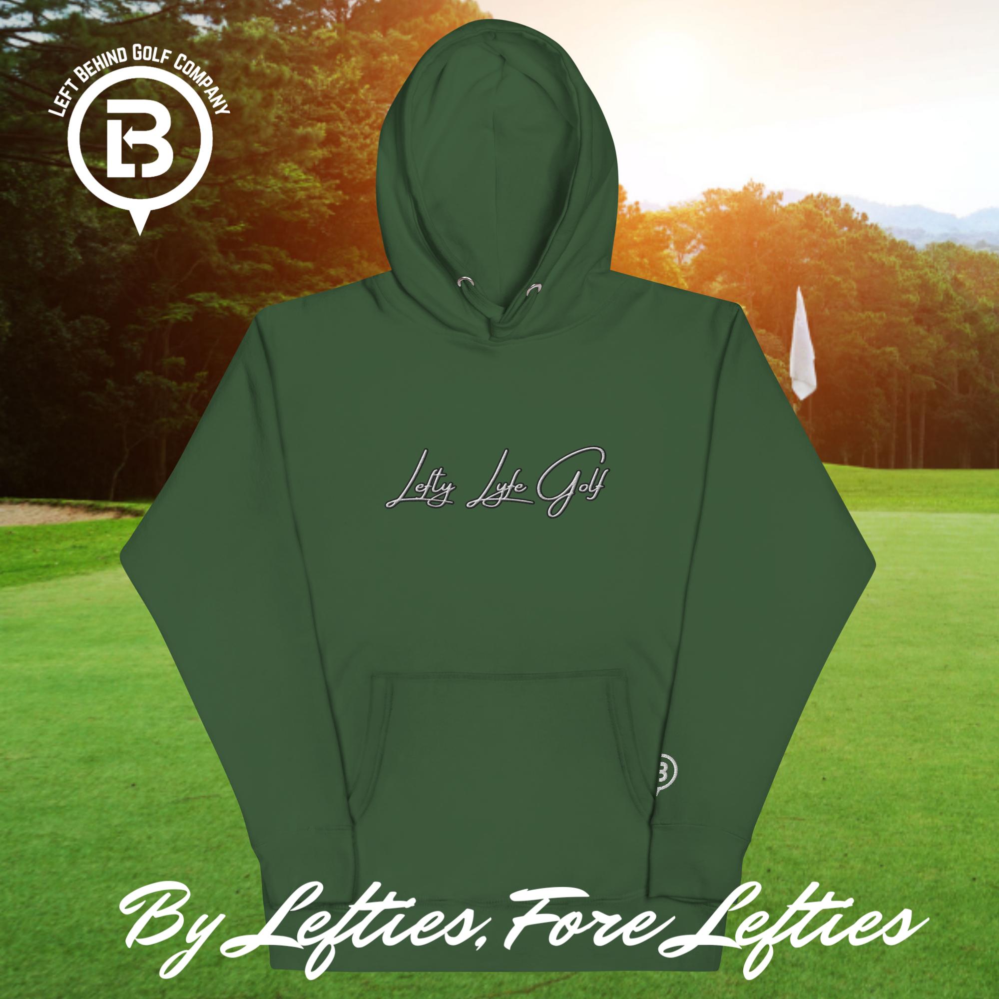 Lefty Golf Lyfe Hoodie