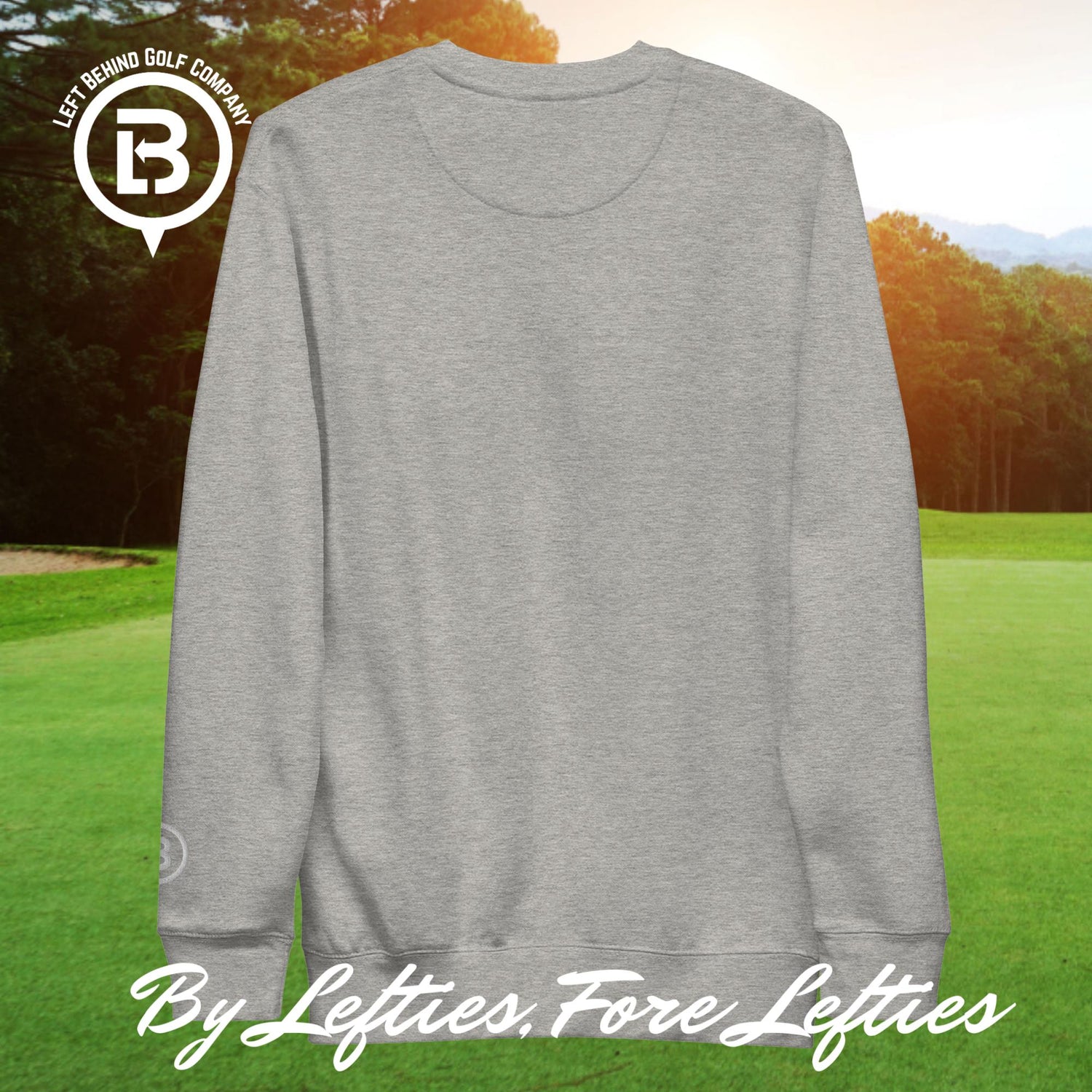 Lefty Golf Tour Premium Sweatshirt